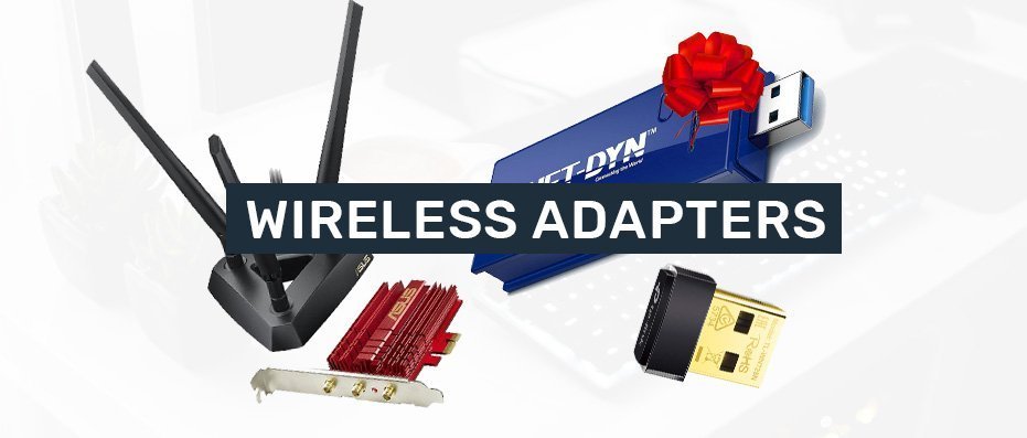 Factors To Consider When Buying A Wireless Adapter